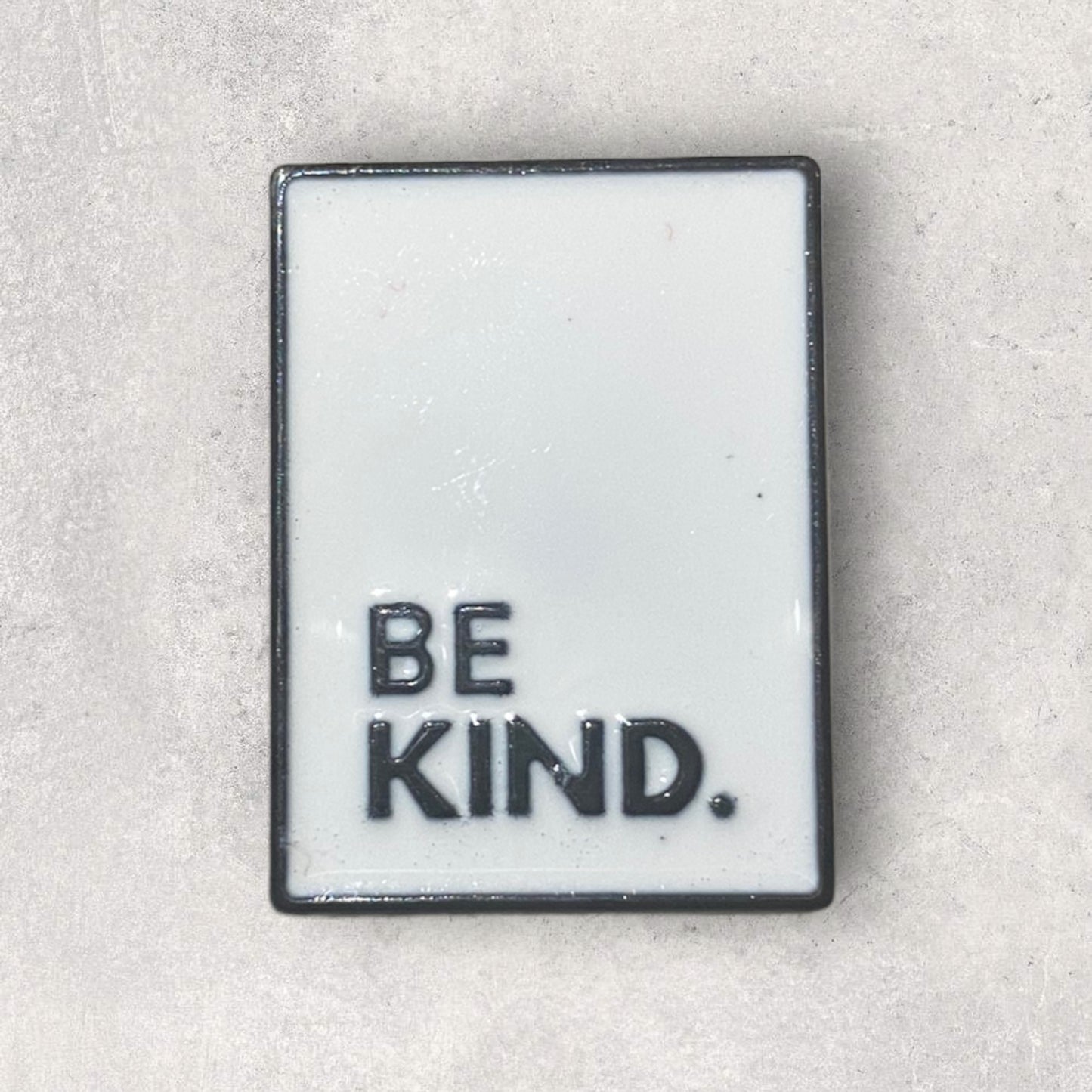 Be kind